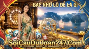 Bạc Nhớ Lô Đề Là Gì Bạc Nhớ Lô Đề Là Gì